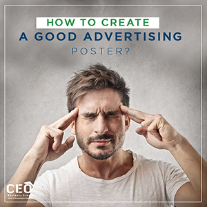 how to create a good advertising poster https://ceo4edu.com/wp-content/uploads/2021/04/CEO-Apr-Ar-27.png