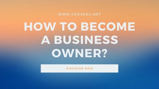 How to become a business owner?